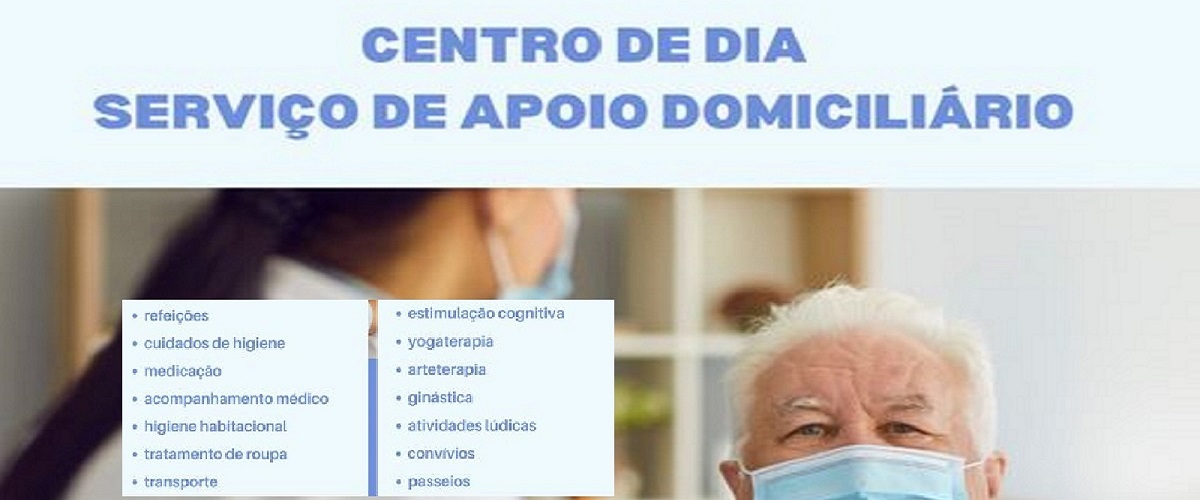 CENTRO DE DIA E SERVIÇO DE APOIO DOMICILIÁRIO